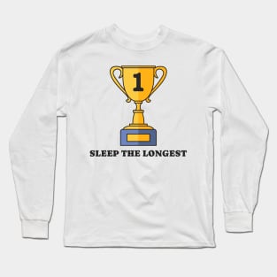 LONG SLEEP Long Sleeve T-Shirt